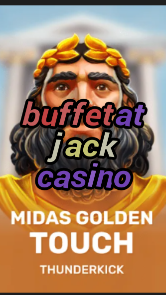 buffet at jack casino-3xn3u5udepyz9m9w5iat.com